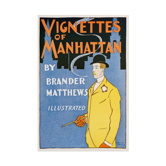 Vignettes of Manhattan poster by Brander Matthews  - 12x18 inch print
