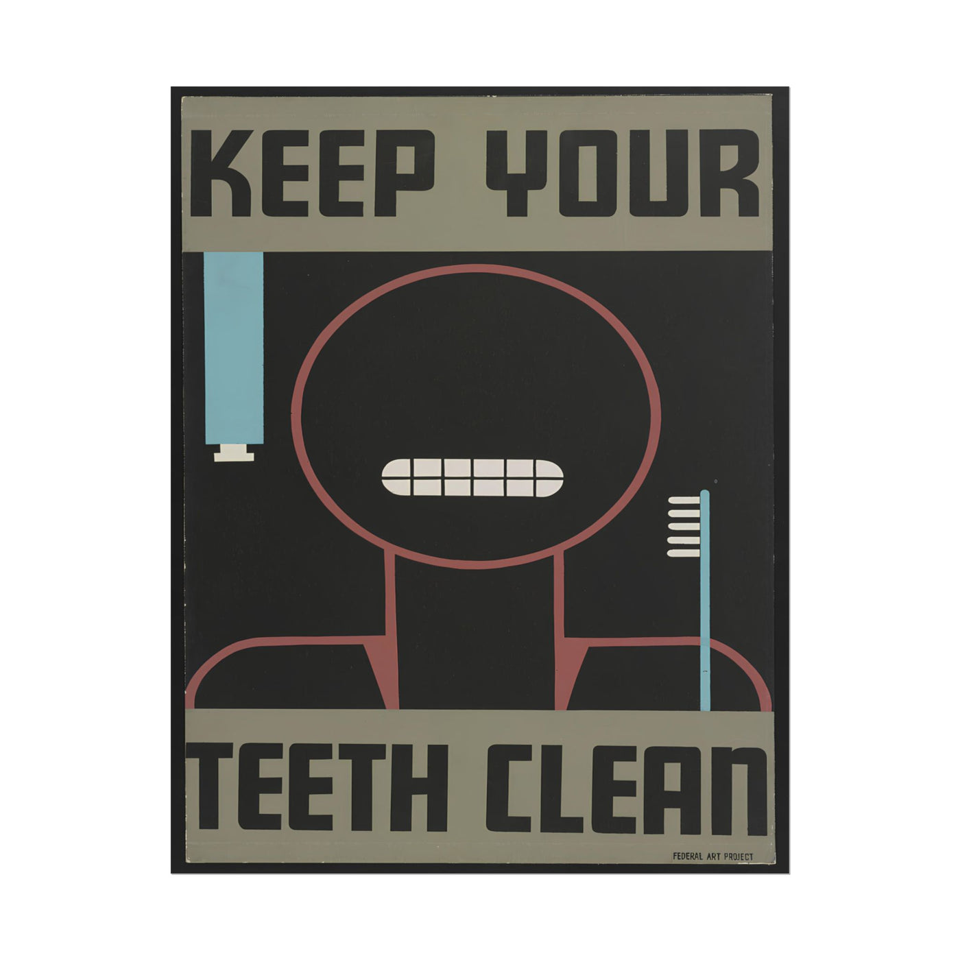 Keep Your Teeth Clean - WPA 11″×14″