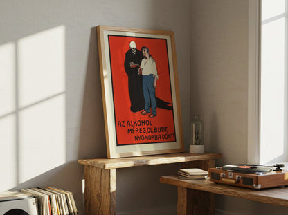Anti-Alcoholism Advert poster by E. Debray  - Neutral room decor with framed print