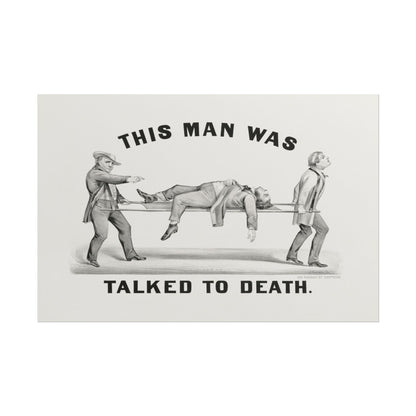 This Man Was Talked to Death